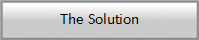 The Solution