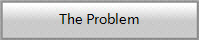 The Problem